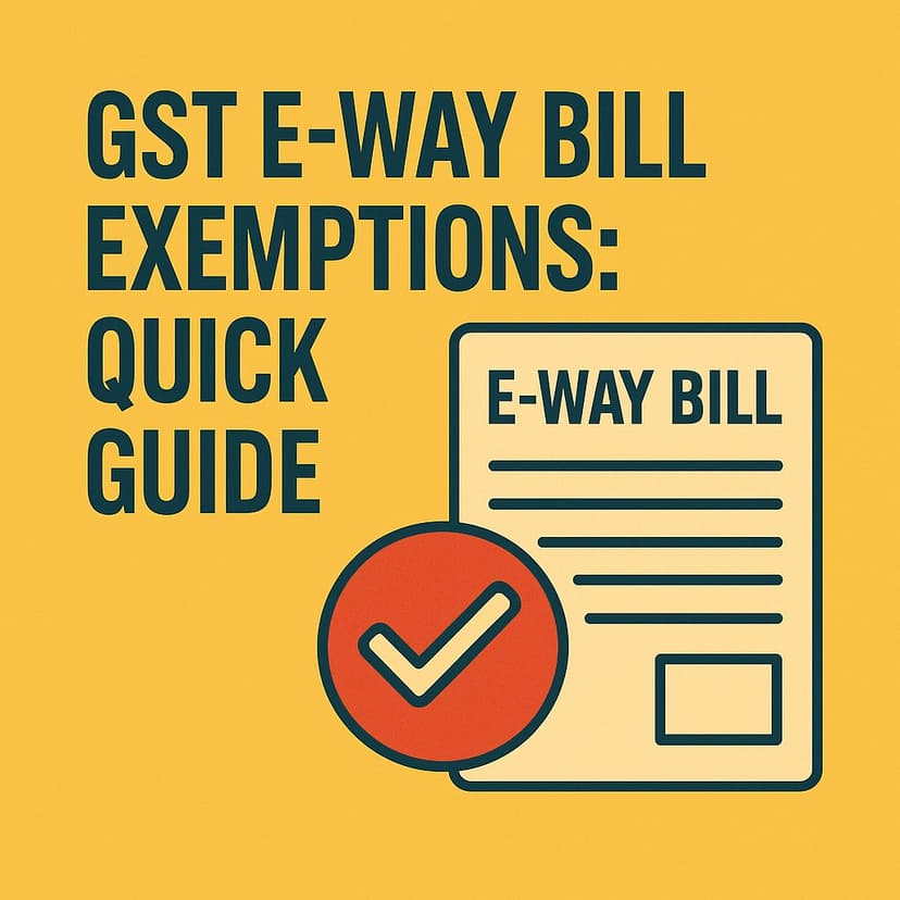 GST E-Way Bill Exemptions